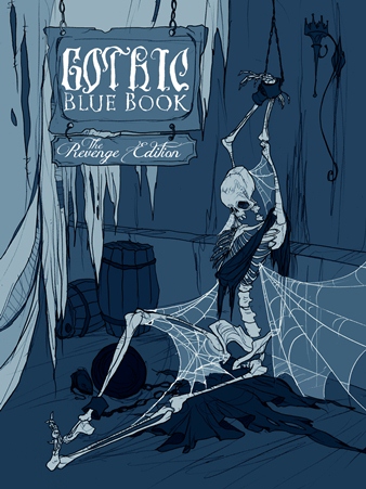 Gothic Blue Book: The Revenge Edition